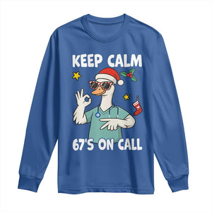 67 Six Seven Goose Nurse Christmas Meme Long Sleeve Shirt TS14 Royal Blue Print Your Wear