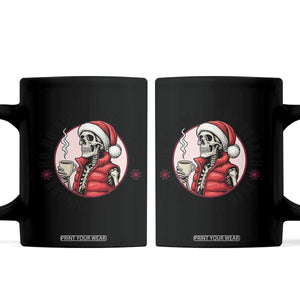Funny Skeleton Christmas Coffee Mug Ho Ho Hold Your Breath Radiolocy Dept TS14 Black Print Your Wear