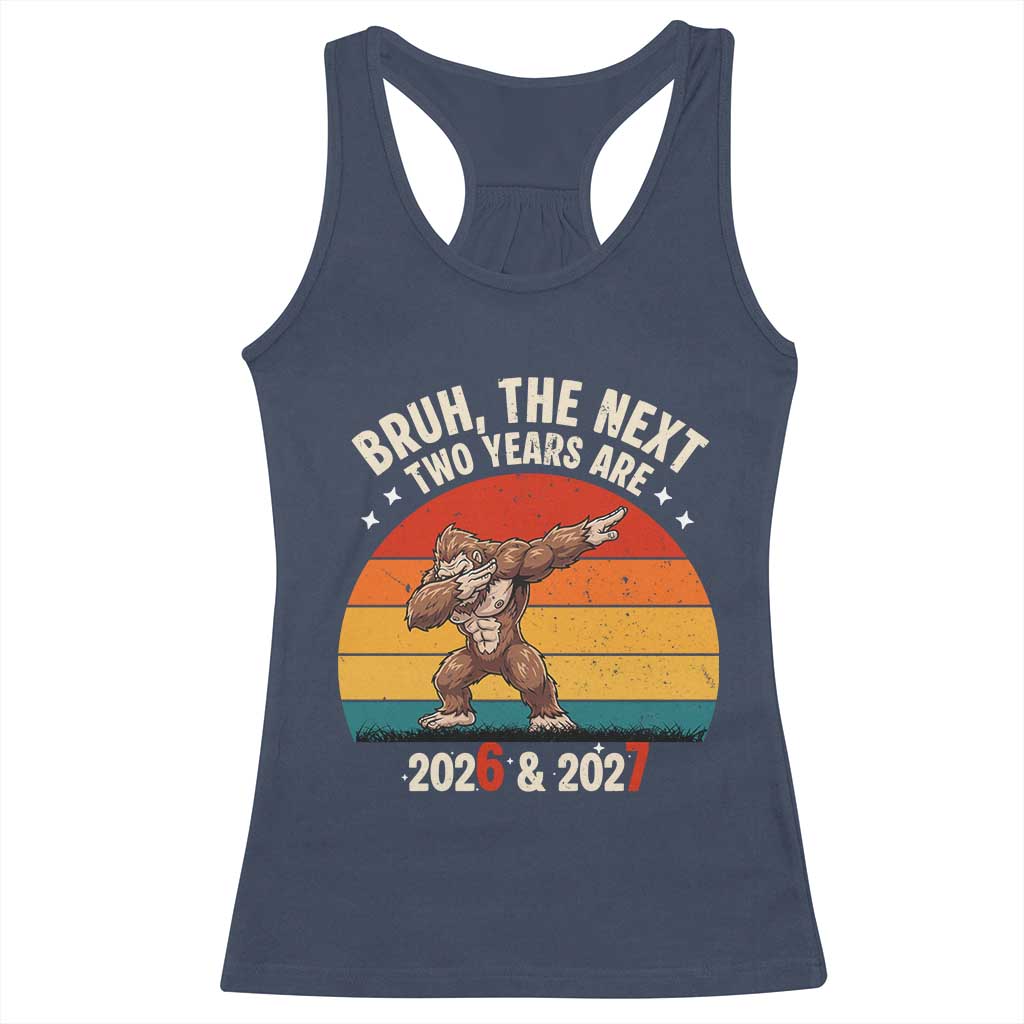67 New Year Racerback Tank Top Funny Six Seven Bruh Bigfoot Meme TS14 Navy Print Your Wear