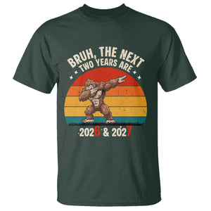 67 New Year T Shirt Funny Six Seven Bruh Bigfoot Meme TS14 Dark Forest Green Print Your Wear