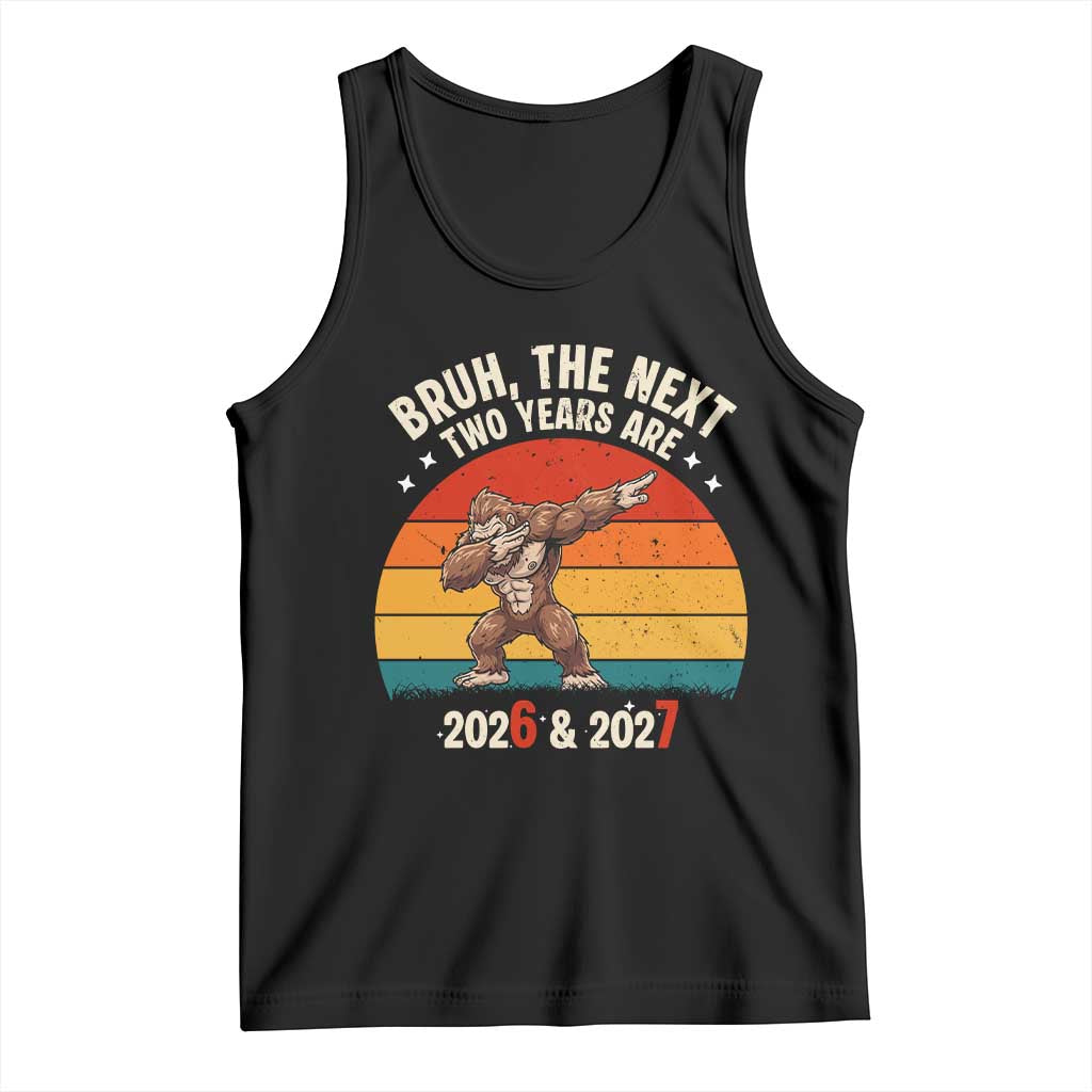 67 New Year Tank Top Funny Six Seven Bruh Bigfoot Meme TS14 Black Print Your Wear