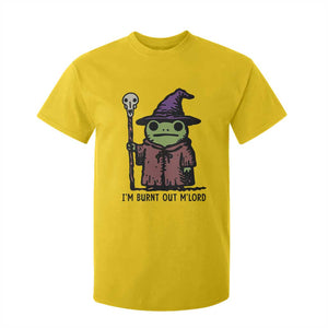I Am Burnt Out M'lord T Shirt For Kid Funny Wizard Frog Meme TS14 Daisy Print Your Wear