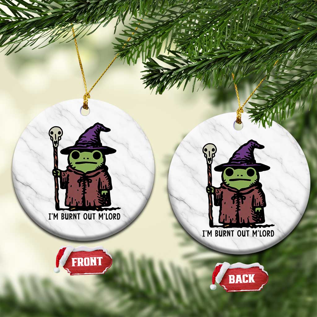 I Am Burnt Out M'lord Ceramic Ornament Funny Wizard Frog Meme TS14 1pc White Marble Print Your Wear