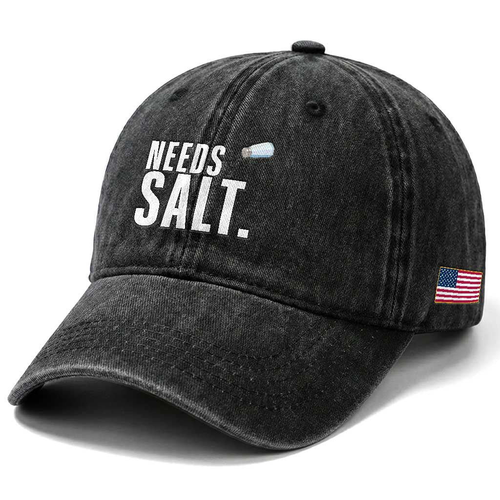 Needs Salt Washed Cotton Baseball Cap Funny Cooking Baking Foodie TS14 Print Your Wear