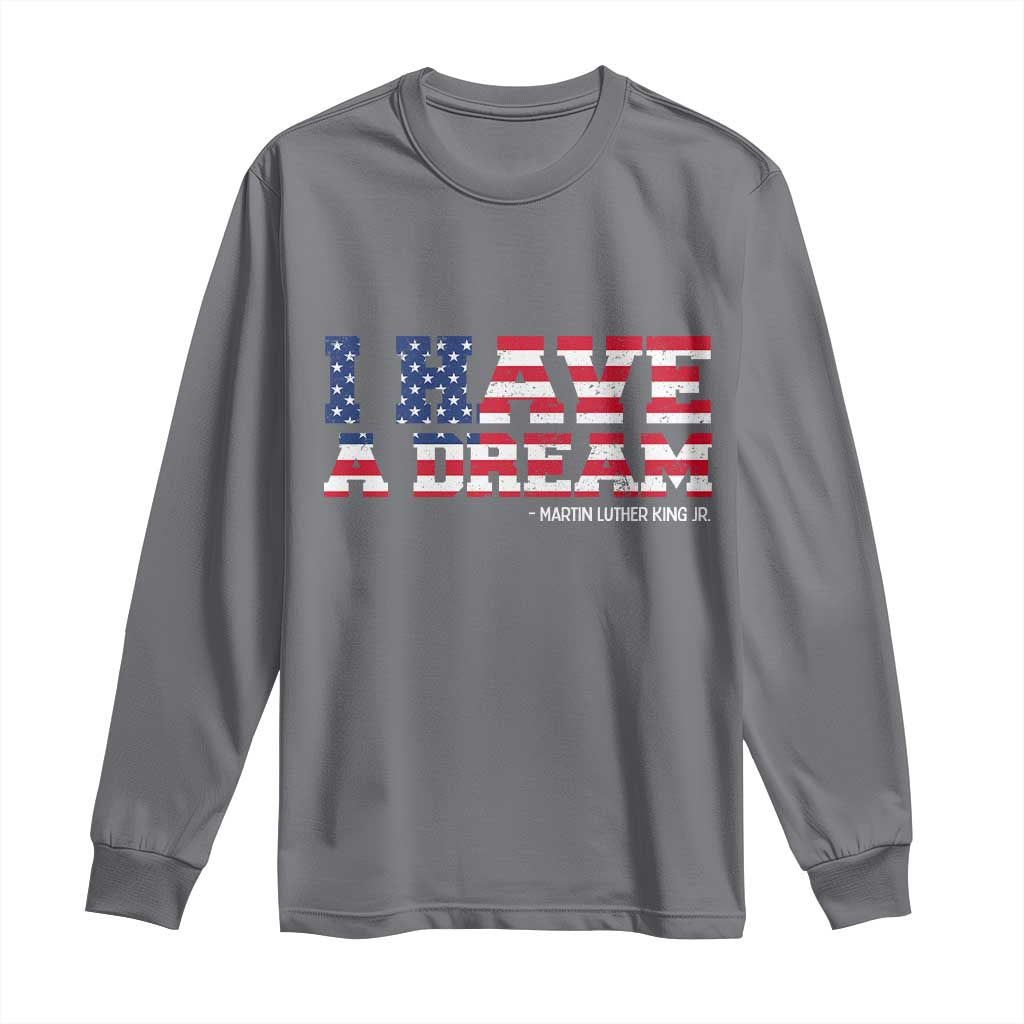 Martin Luther King Jr Long Sleeve Shirt Black History African American TS14 Charcoal Print Your Wear