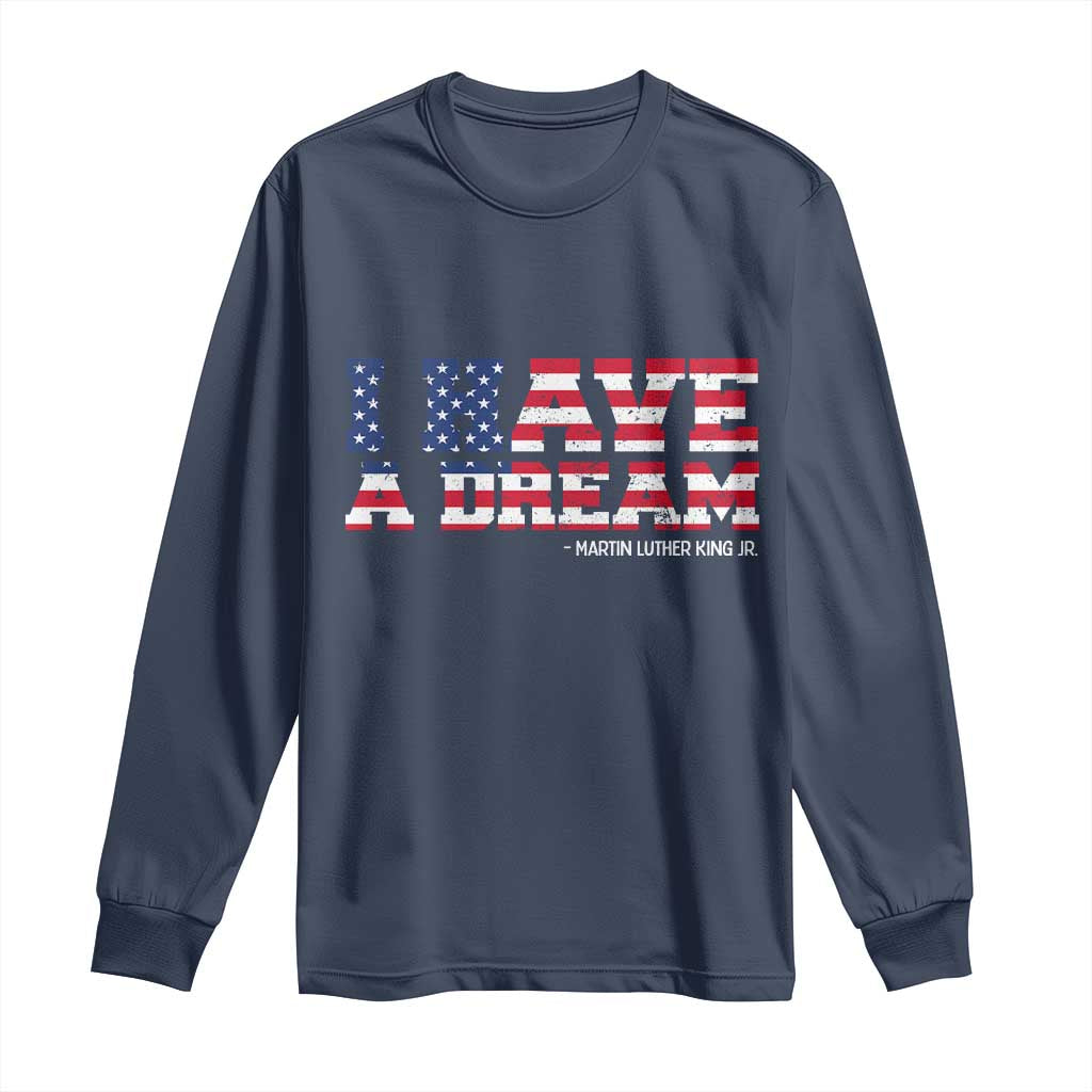 Martin Luther King Jr Long Sleeve Shirt Black History African American TS14 Navy Print Your Wear