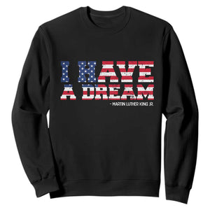 Martin Luther King Jr Sweatshirt Black History African American TS14 Black Print Your Wear