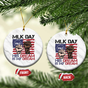 His Dream is My Dream Ceramic Ornament Martin Luther King Jr MLK Day TS14 1pc White Marble Print Your Wear