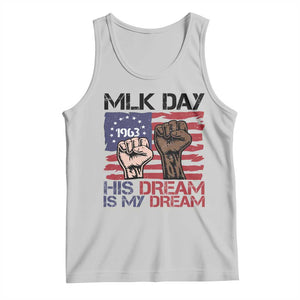 His Dream is My Dream Tank Top Martin Luther King Jr MLK Day TS14 Ash Print Your Wear