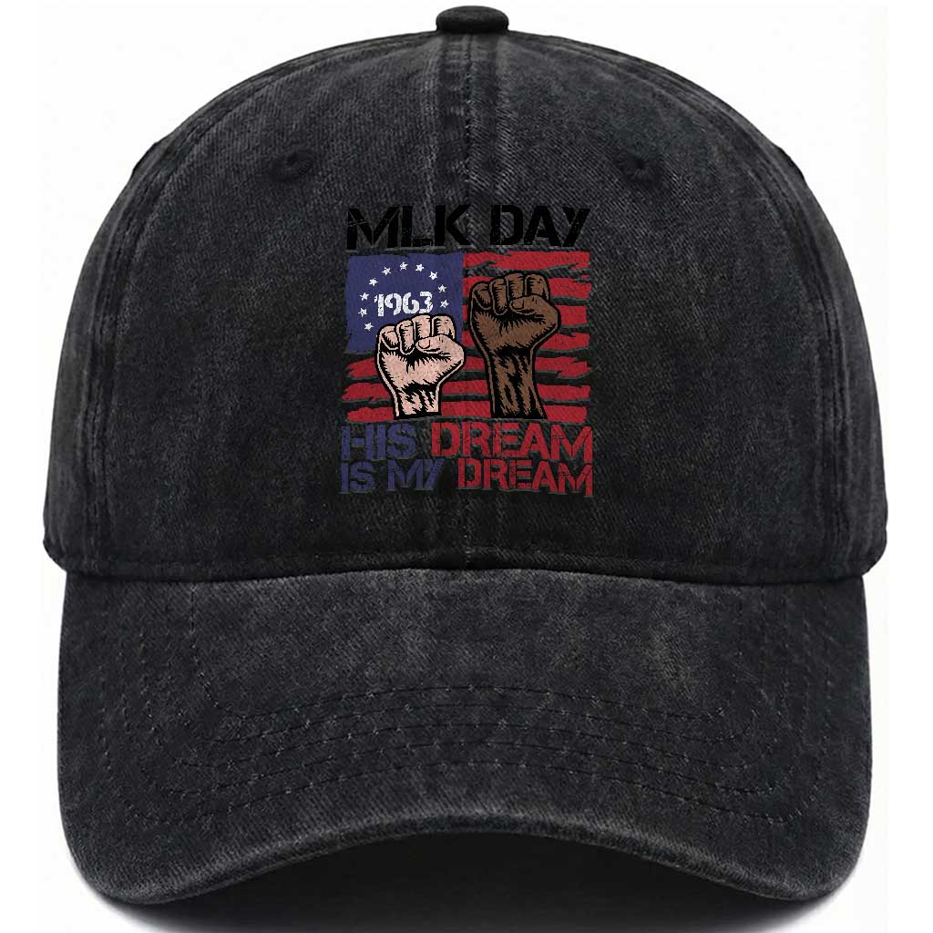 His Dream is My Dream Washed Cotton Baseball Cap Martin Luther King Jr MLK Day TS14 Washed Cap Universal Fit Black Print Your Wear