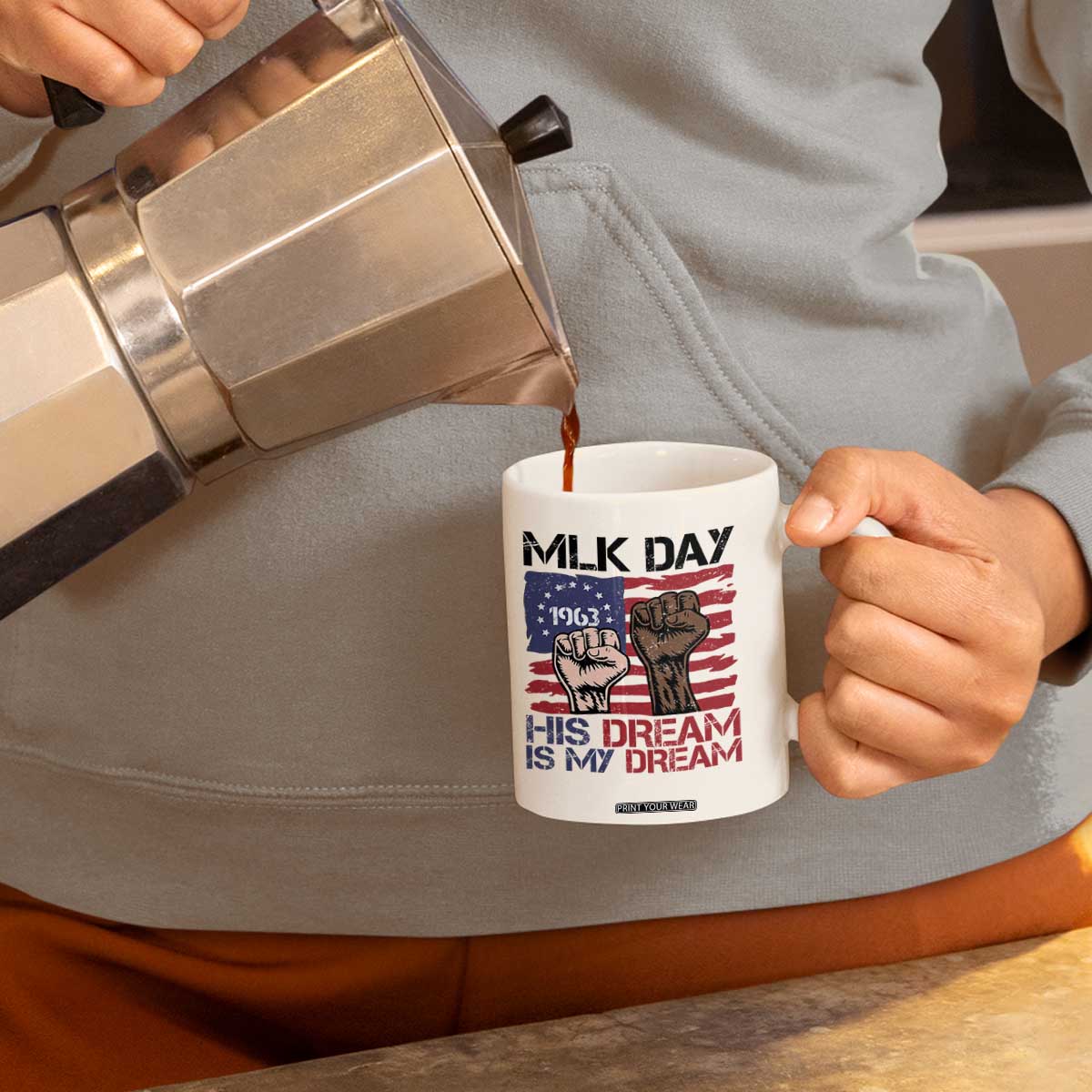 His Dream is My Dream Coffee Mug Martin Luther King Jr MLK Day TS14 Print Your Wear