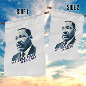 Martin Luther King Jr Garden Flag We Still Have A Dream TS14 Print Your Wear