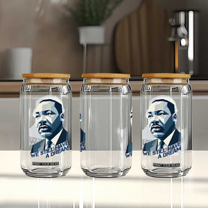 Martin Luther King Jr Glass Can We Still Have A Dream TS14 Print Your Wear