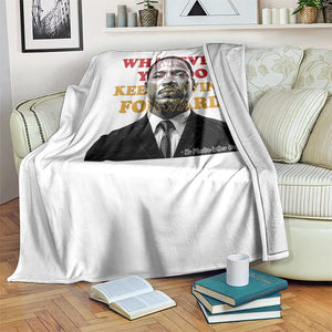 Martin Luther King Jr Throw Blanket Whatever You Do Keep Moving Forward TS14 Print Your Wear