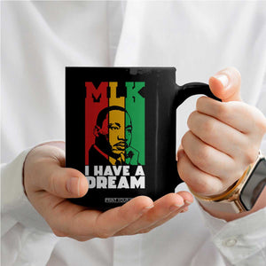 Martin Luther King Jr Coffee Mug I Have Dream MLK Quote TS14 Print Your Wear