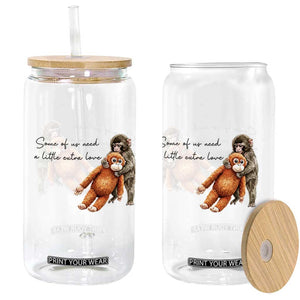 Punch Mokey Glass Can Some Of Us Need a Little Extra Love TS14 Print Your Wear
