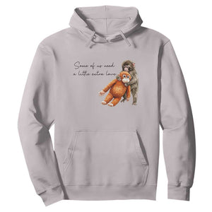 Punch Mokey Hoodie Some Of Us Need a Little Extra Love TS14 Ice Gray Print Your Wear