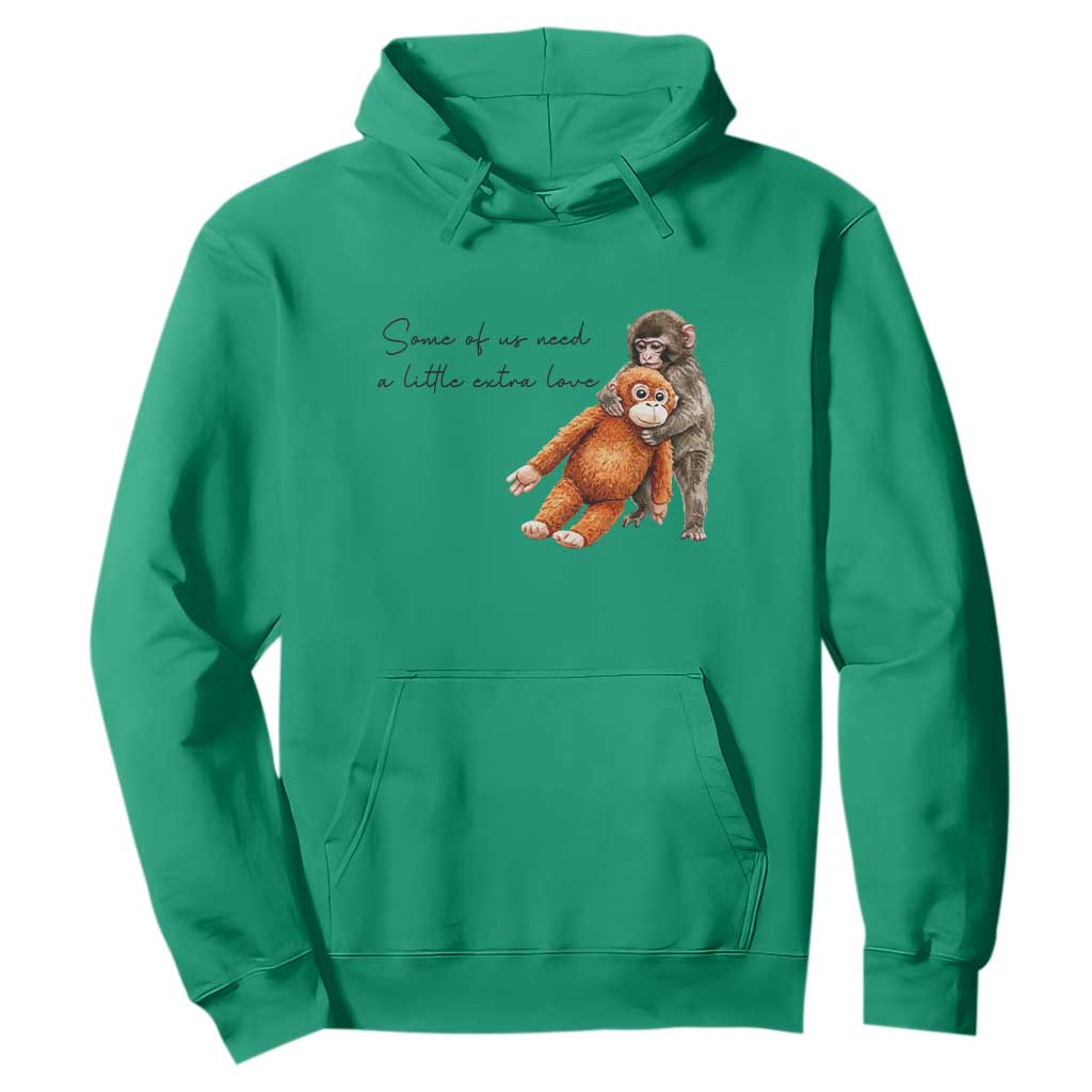 Punch Mokey Hoodie Some Of Us Need a Little Extra Love TS14 Irish Green Print Your Wear