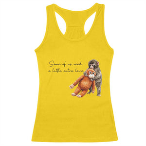 Punch Mokey Racerback Tank Top Some Of Us Need a Little Extra Love TS14 Daisy Print Your Wear