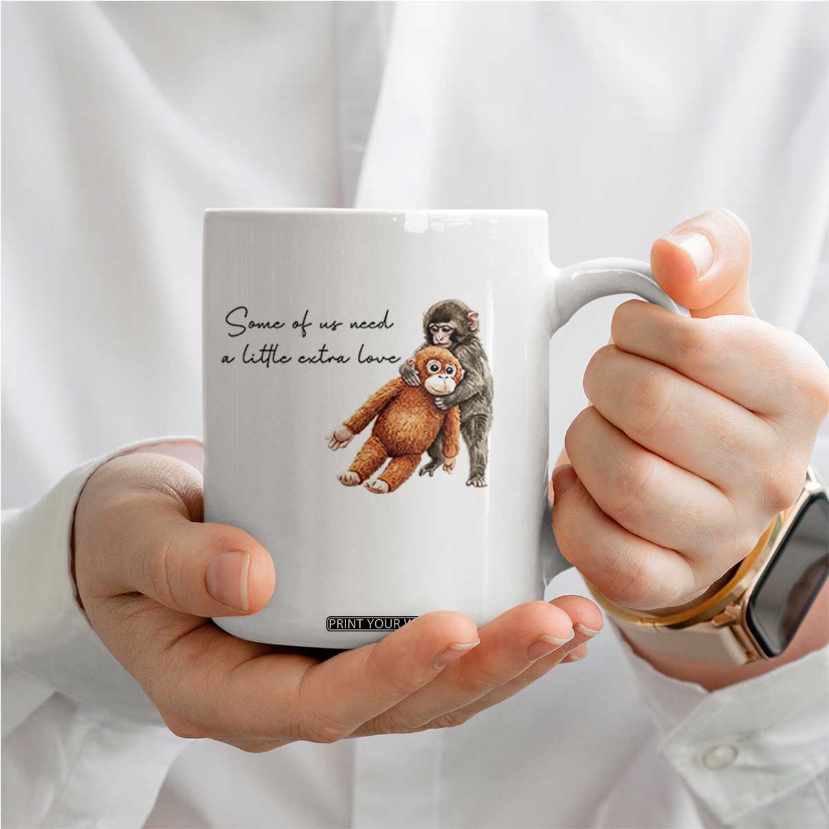 Punch Mokey Coffee Mug Some Of Us Need a Little Extra Love TS14 Print Your Wear