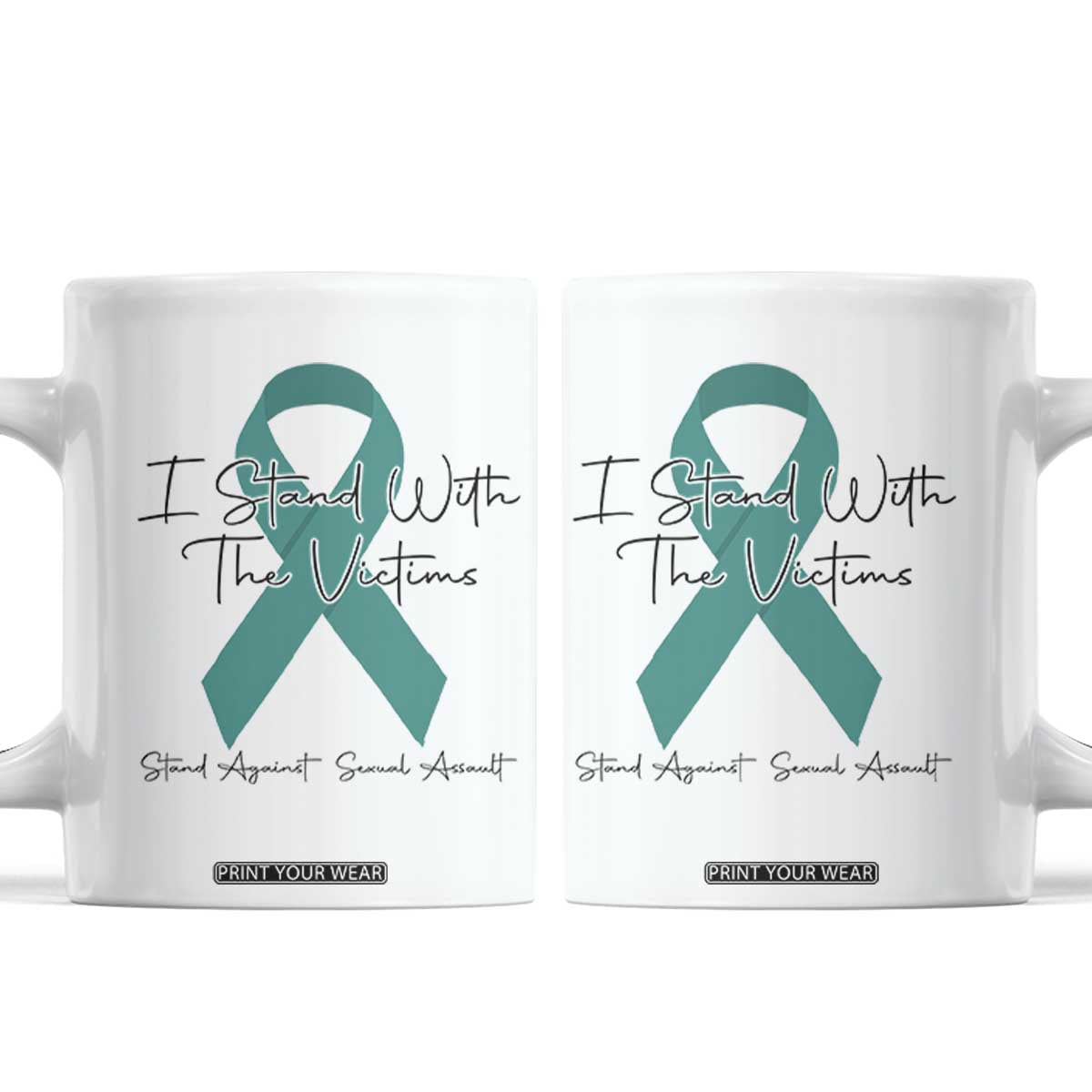 Sexual Assault Awareness Coffee Mug I Stand With The Victims TS14 White Print Your Wear