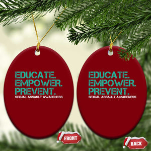 Sexual Assault Awareness Ceramic Ornament Educate Empower Prevent TS14 Print Your Wear