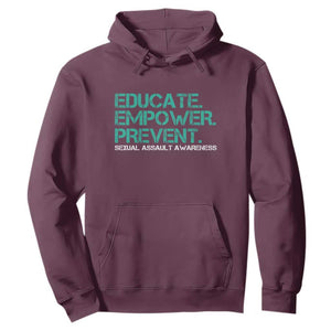 Sexual Assault Awareness Hoodie Educate Empower Prevent TS14 Maroon Print Your Wear