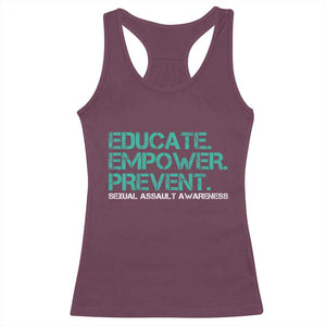 Sexual Assault Awareness Racerback Tank Top Educate Empower Prevent TS14 Maroon Print Your Wear