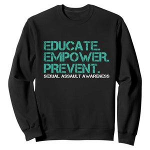 Sexual Assault Awareness Sweatshirt Educate Empower Prevent TS14 Black Print Your Wear