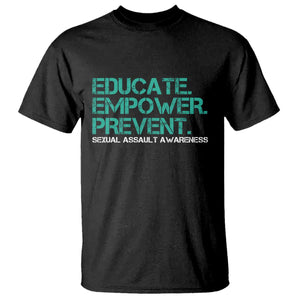 Sexual Assault Awareness T Shirt Educate Empower Prevent TS14 Black Print Your Wear