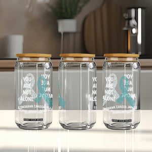 Sexual Assault Awareness Glass Can You Are Not Alone TS14 Print Your Wear