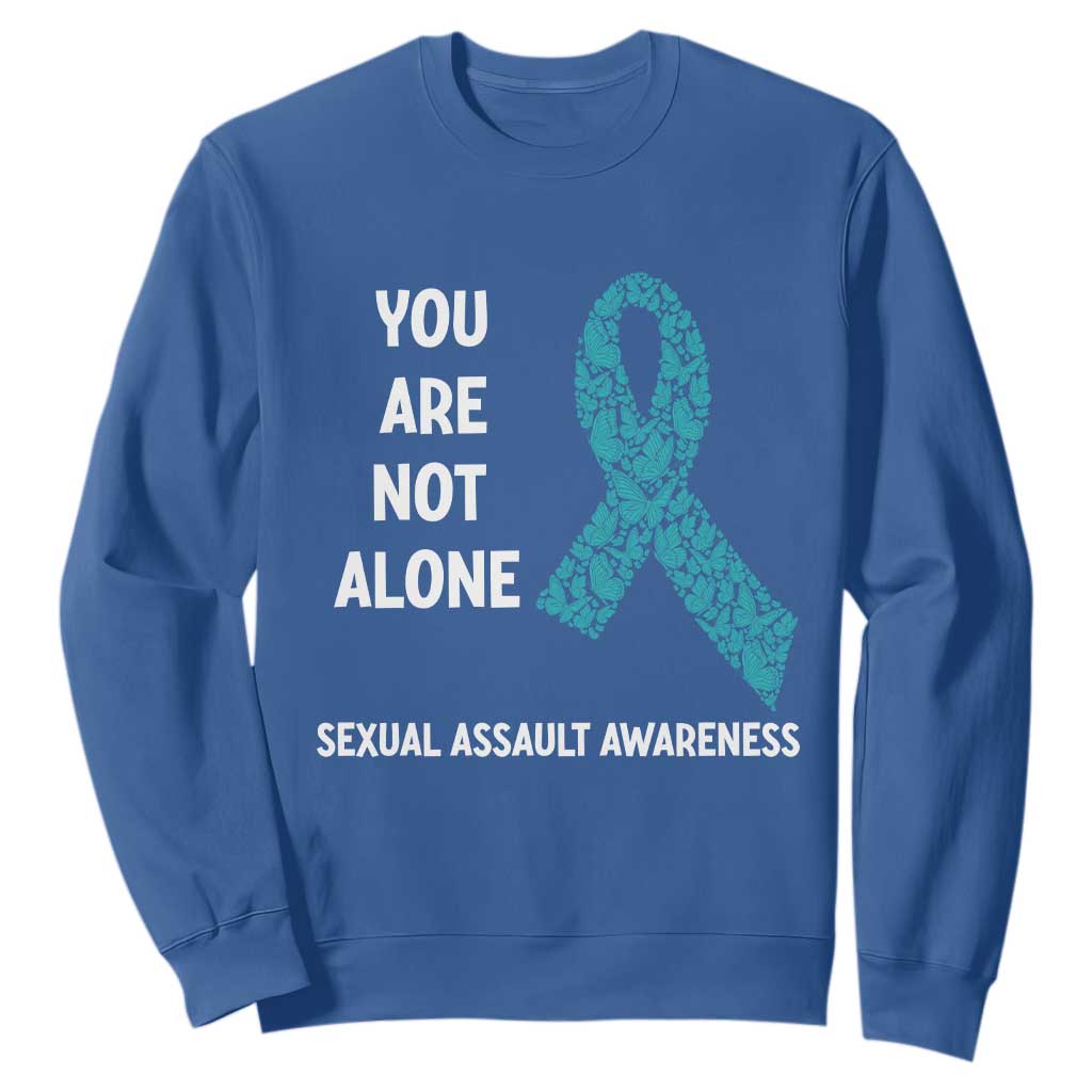 Sexual Assault Awareness Sweatshirt You Are Not Alone TS14 Royal Blue Print Your Wear