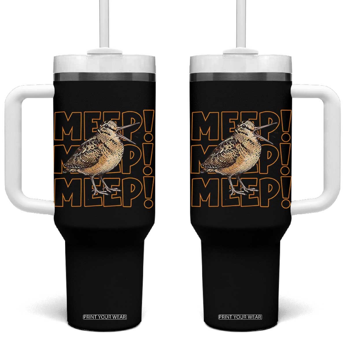 Woodcock Meep Tumbler With Handle Funny Nature Lover TS14 One Size: 40 oz Black Print Your Wear