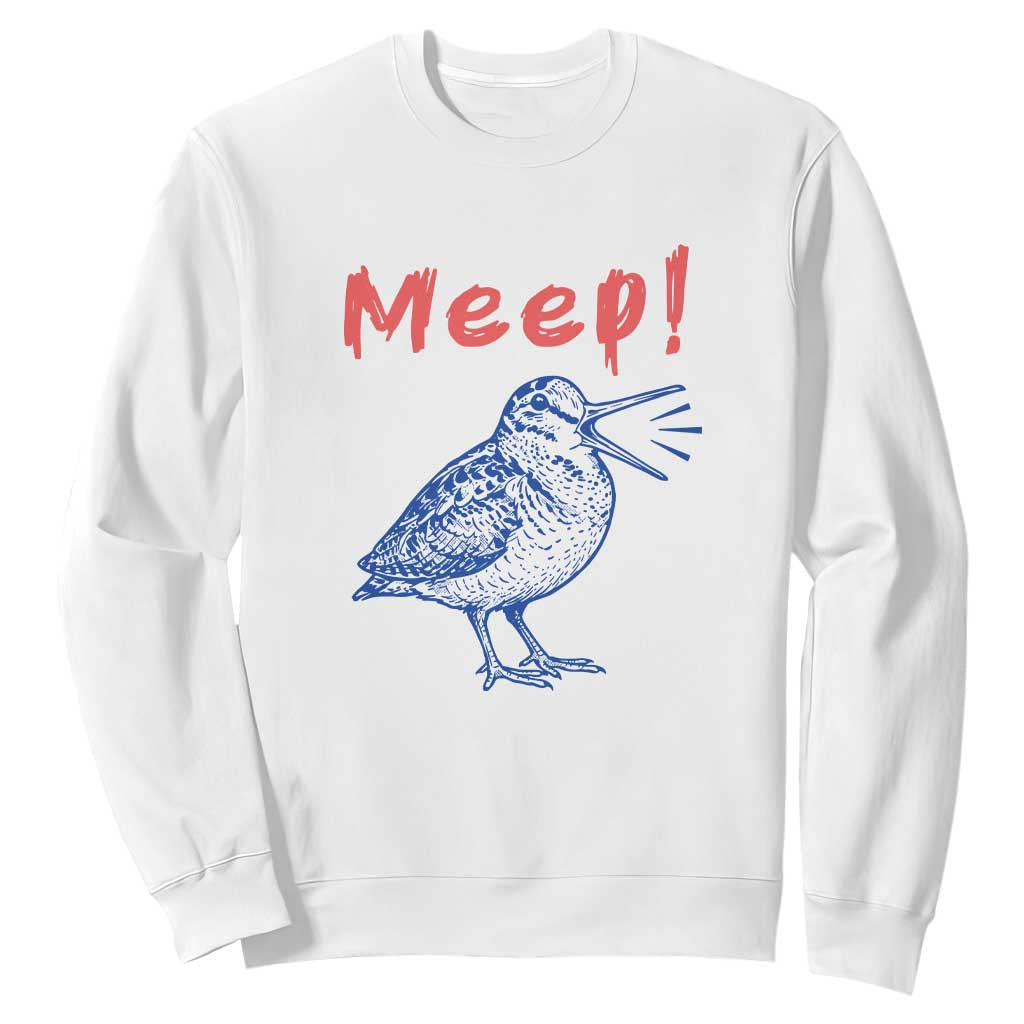 Meep Woodcock Sweatshirt Cute Bird Meme TS14 White Print Your Wear