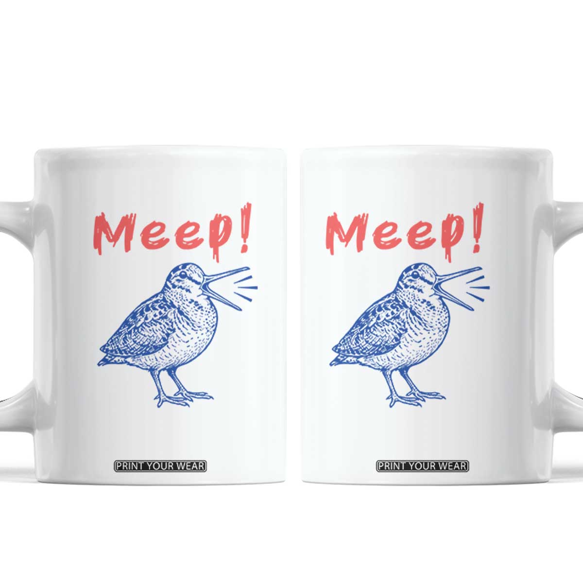 Meep Woodcock Coffee Mug Cute Bird Meme TS14 White Print Your Wear