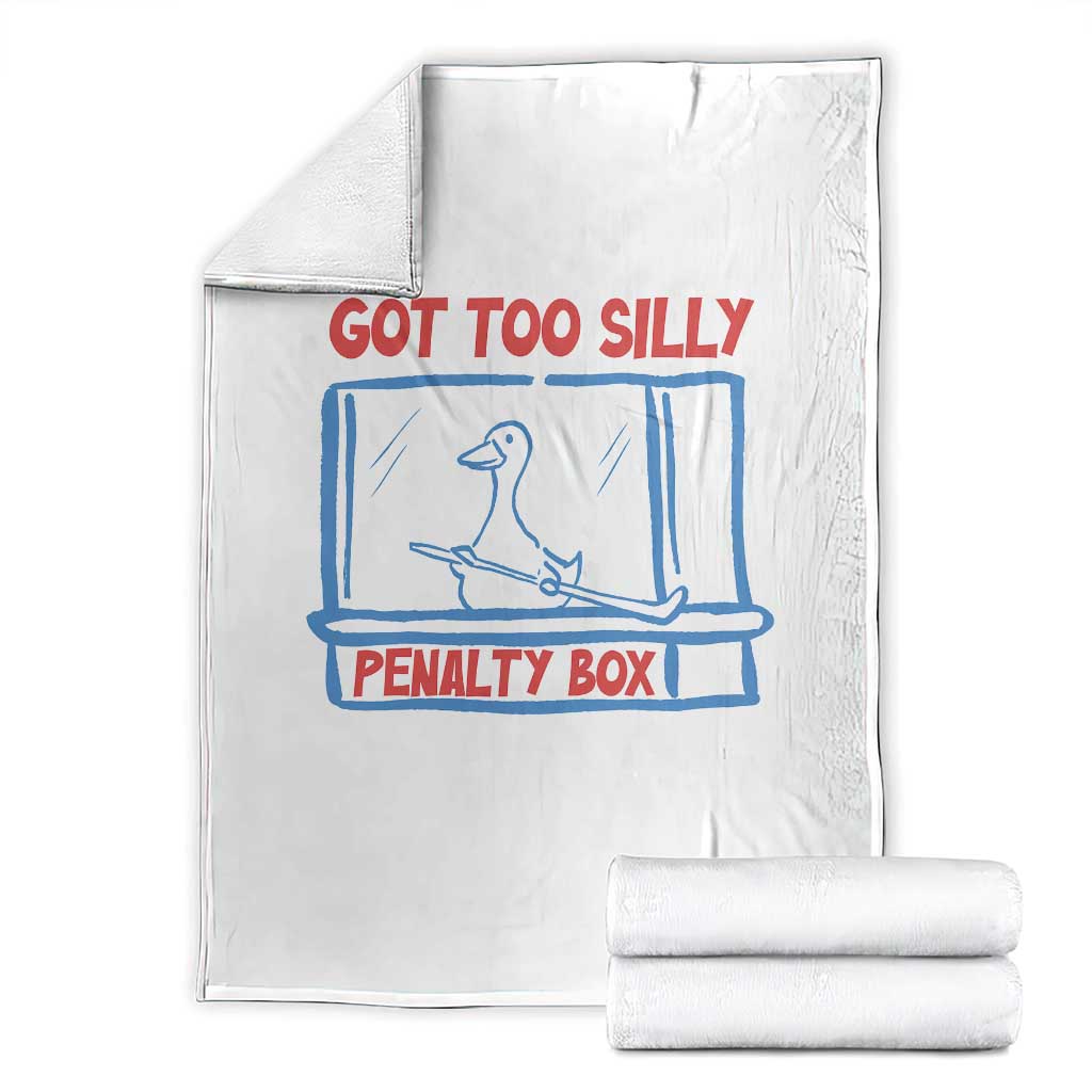 Hockey Got Too Silly Penalty Box Throw Blanket Silly Goose Meme TS14 White Print Your Wear