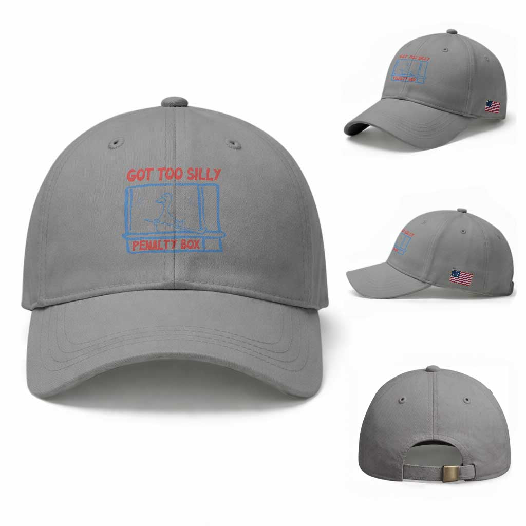 Hockey Got Too Silly Penalty Box Baseball Cap Silly Goose Meme TS14 Baseball Cap Universal Fit Sport Gray Print Your Wear