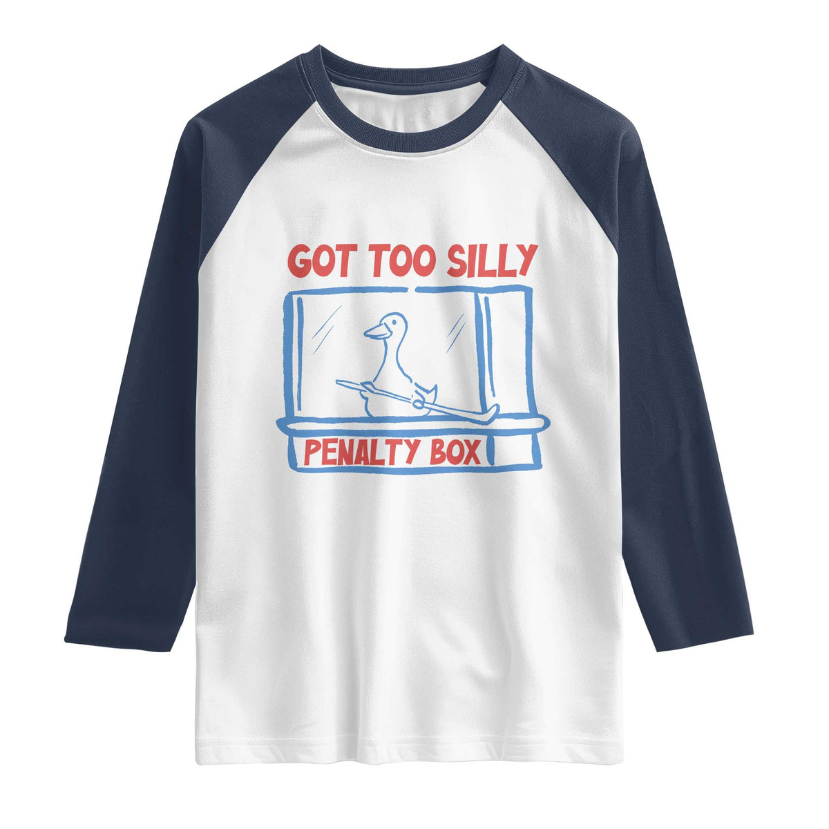 Hockey Got Too Silly Penalty Box Raglan Shirt Silly Goose Meme TS14 White Navy Print Your Wear
