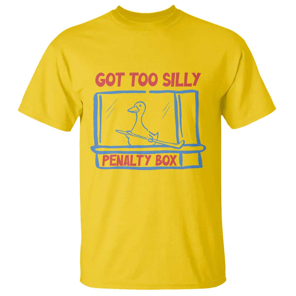 Hockey Got Too Silly Penalty Box T Shirt Silly Goose Meme TS14 Daisy Print Your Wear