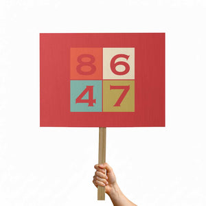 Retro Vintage 8647 Protest Sign Classic Vintage 80s Style TS14 Horizontal 18" × 24" Red Print Your Wear