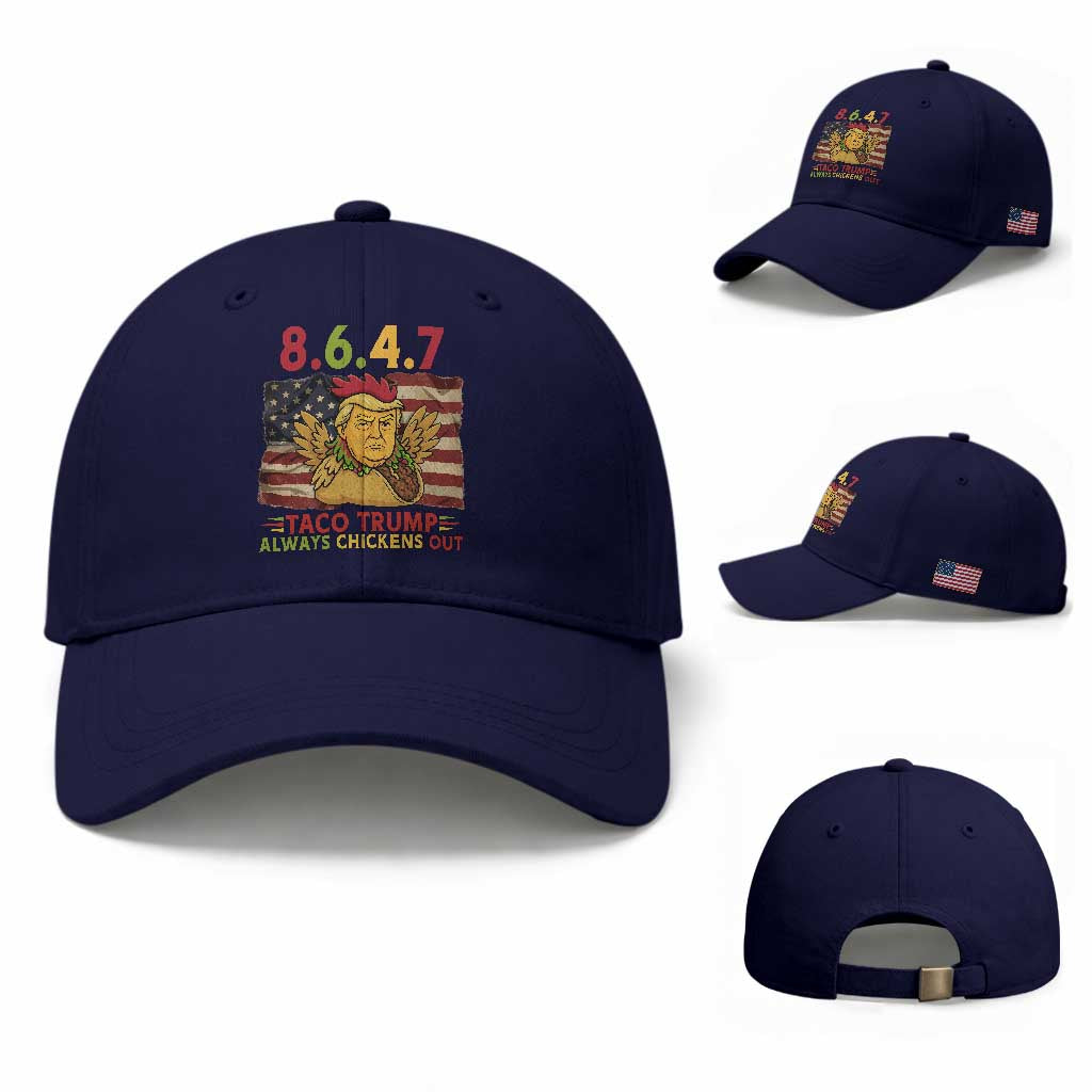 Funny 8647 Baseball Cap Taco Trump Always Chickens Out TS14 Baseball Cap Universal Fit Dark Blue Print Your Wear