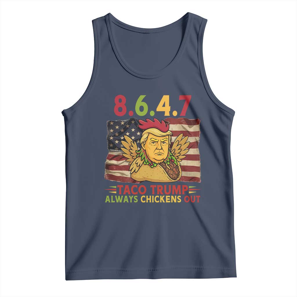 Funny 8647 Tank Top Taco Trump Always Chickens Out TS14 Navy Print Your Wear