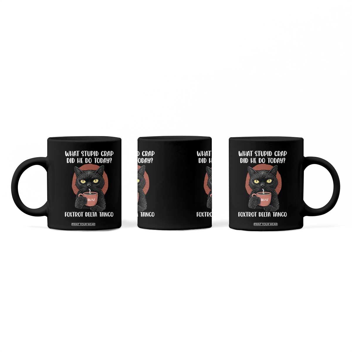 8647 Impeach Trump Coffee Mug Funny Black Cat Sarcastic Political TS14 Print Your Wear