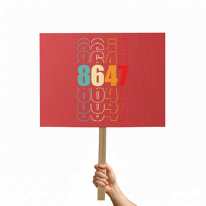 Retro Vintage 8647 Protest Sign Subtle Anti FDT TS14 Horizontal 18" × 24" Red Print Your Wear