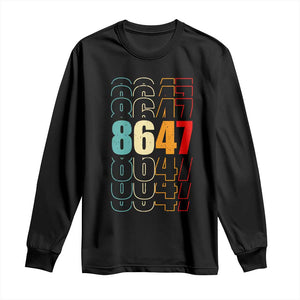 Retro Vintage 8647 Long Sleeve Shirt Subtle Anti FDT TS14 Black Print Your Wear
