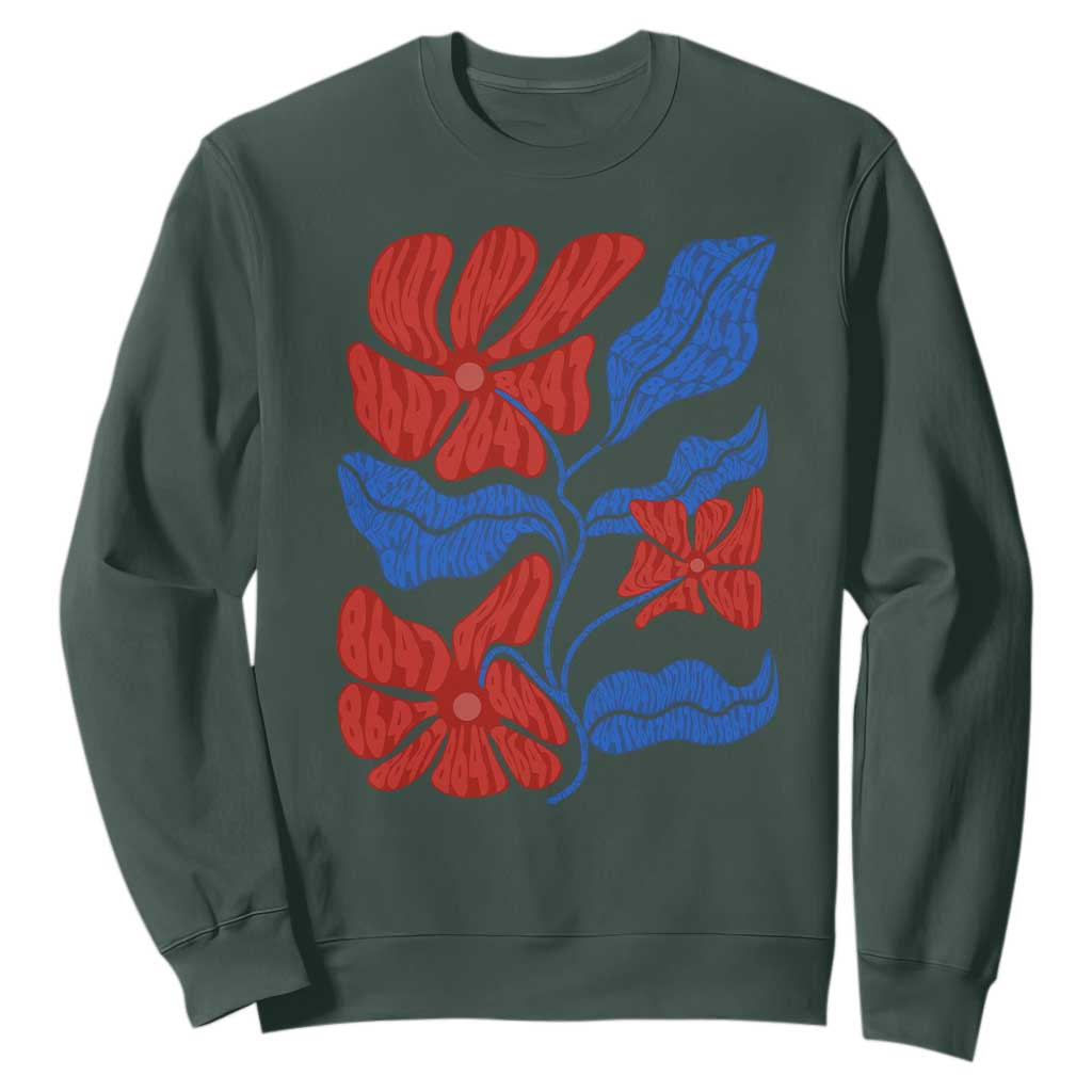 86 47 Boho Floral Matisse Sweatshirt No Kings Oligarchy FDT Political Protest TS14 Dark Forest Green Print Your Wear