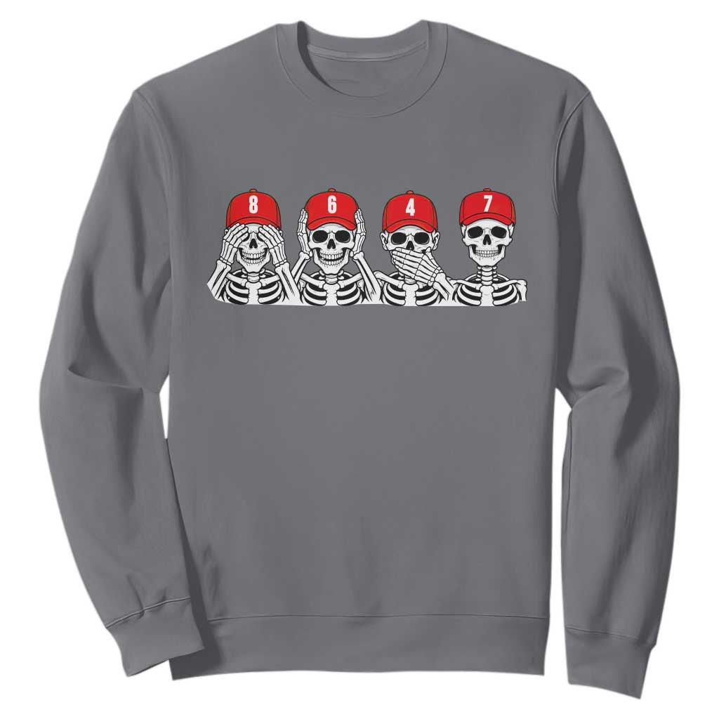 86 47 Subtle Anti FDT Sweatshirt Funny Skeleton Wearing Hat Sarcastic Political TS14 Charcoal Print Your Wear