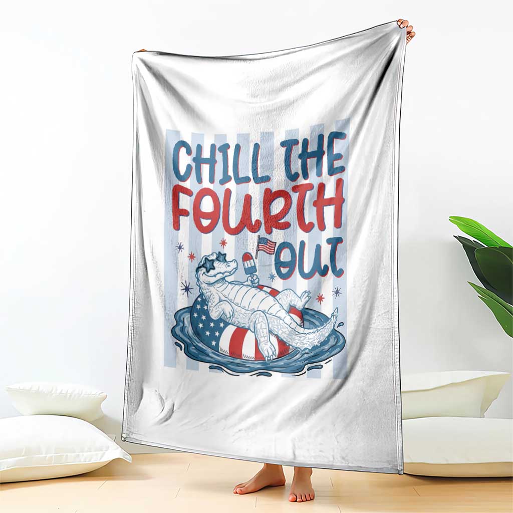 Chill The Fourth Out Throw Blanket Funny Alligator 4th Of July TS14 Print Your Wear