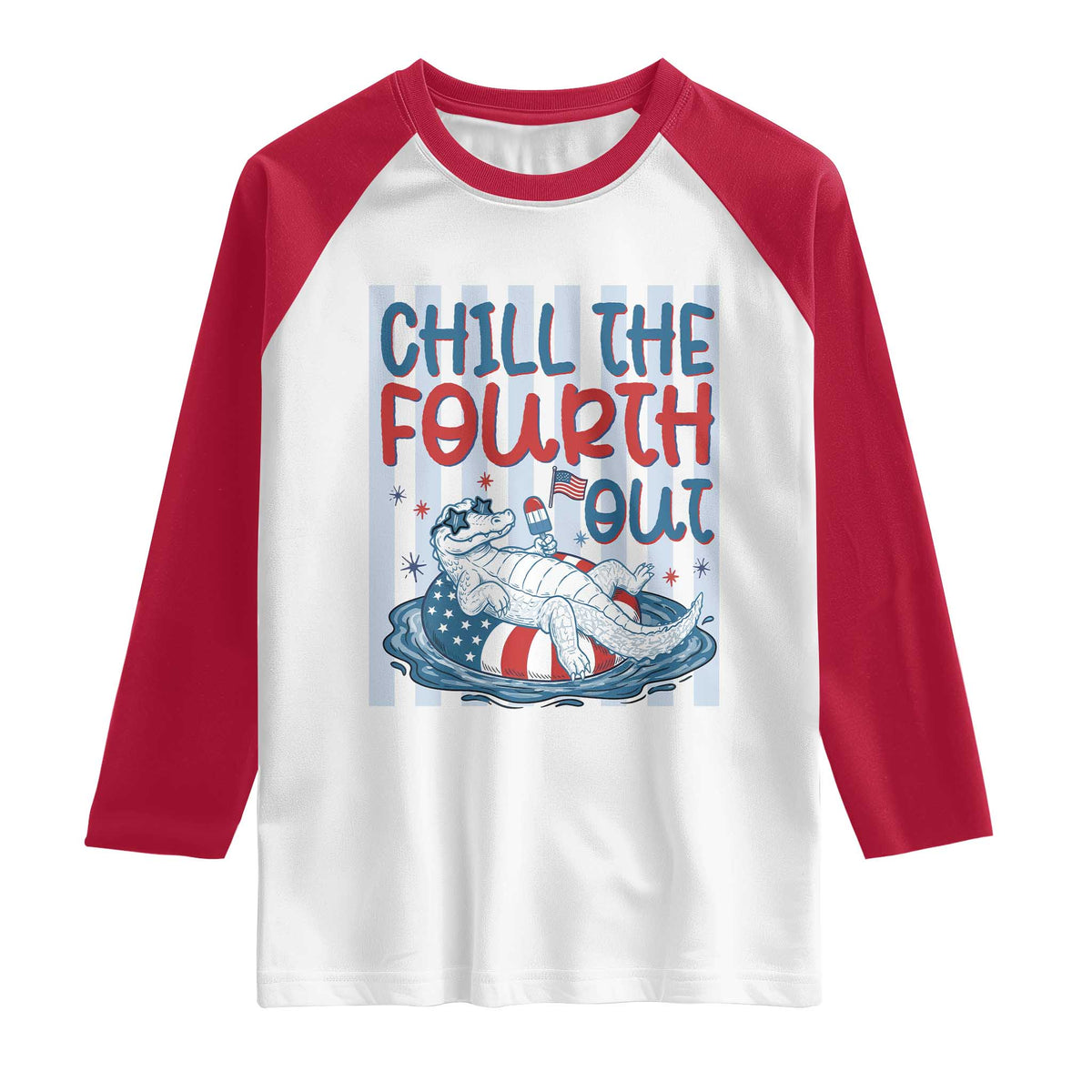 Chill The Fourth Out Raglan Shirt Funny Alligator 4th Of July TS14 White Red Print Your Wear