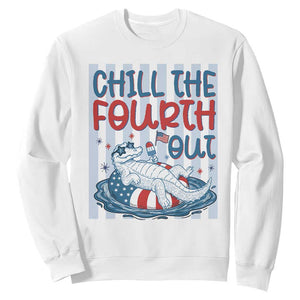 Chill The Fourth Out Sweatshirt Funny Alligator 4th Of July TS14 White Print Your Wear